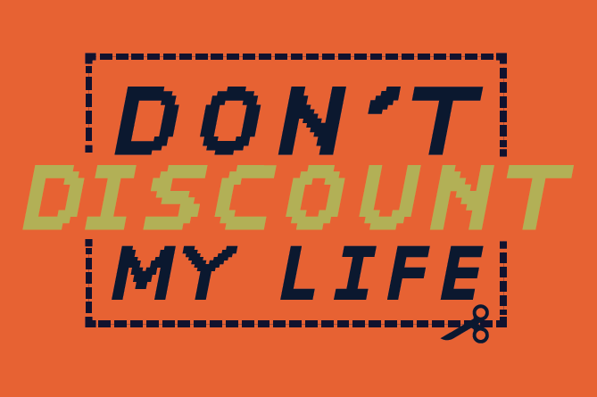 Don't Discount My Life logo